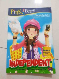 Independent : Petualangan gadis kota di Desa Terpencil