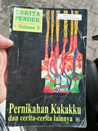 Pernikahan Kakakku dan cerita-cerita lainnya