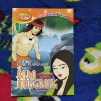 Legenda Candi Prambanan : Roro Jonggarang