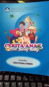 CERITA ANAK DARI BUMI LANCANG KUNING