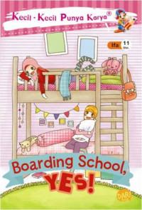 KKPK : BOARDING SCHOOL, YES!