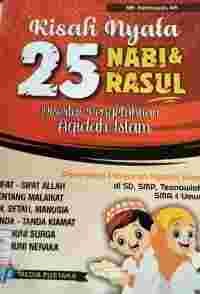 Kisah Nyata 25 Nabi & Rasul
