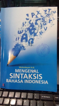Mengenal Sintaksis Bahasa Indonesia