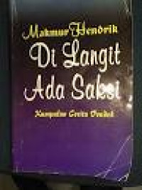 DILANGIT ADA SAKSI