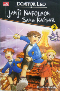 Domitor Leo 3 ; Janji Napoleon Sang Kaisar
