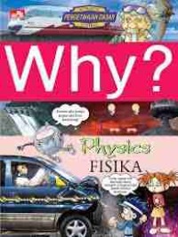 Why ? Fisika