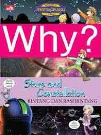 Why? : Start and Constellation = Bintang dan Rasi Bintang