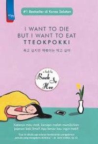 I want to die but i want eat tteokpokki