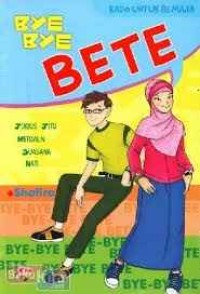 Bye-bye Bete