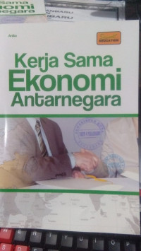 Kerja Sama Ekonomi Antarnegara