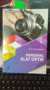 MENGENAL ALAT OPTIK