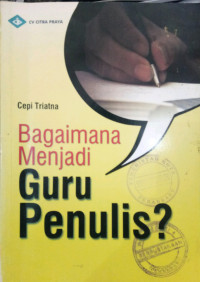 Bagaimana menjadi guru penulis ?