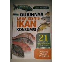 GURIHNYA LABA BISNIS IKAN KONSUMSI