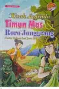 Kisah Nyata Timun Mas & Roro Jonggrang : Cerita Rakyat dari Jawa Tengah