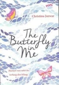 The Butterfly In Me