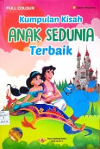 Kumpulan Kisah Anak Sedunia terbaik