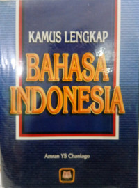 Kamus Lengkap Bahasa Indonesia