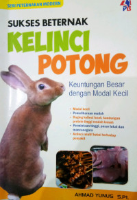 Sukses beternak kelinci potong