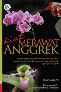 KIAT MERAWAT ANGGREK