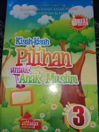 Kisah-kisah pilihan untuk anak muslim