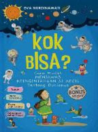Kok Bisa ?