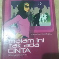Malam Ini Tak Ada Cinta