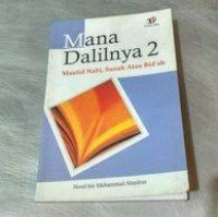 Mana Dalilnya 2 : Maulid Nabi, Sunah Bid'ah