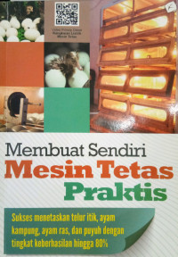 Membuat sendiri mesin tetas praktis