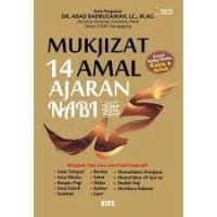 Mukjizat 14 Amal Ajaran Nabi SAW