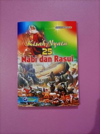Kisah Nyata 25 Nabi Dan Rasul