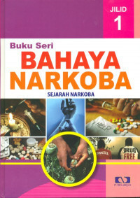 Buku Seri Bahaya Narkoba Jilid 1