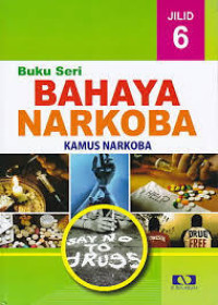 Buku Seri Bahaya Narkoba Jilid 6