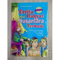 Cerita Rakyat Asli Nusantara Terbaik