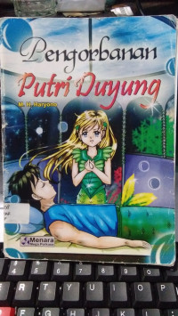 PENGORBANAN PUTRI DUYUNG