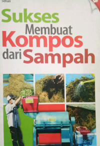 Sukses membuat kompos dari sampah