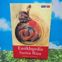 ENSIKLOPEDIA SASTRA RIAU