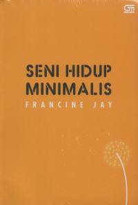 SENI HIDUP MINIMALIS