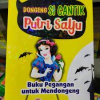 Dongeng Si Cantik Putri Salju