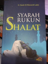 Syarah rukun shalat