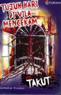 Tujuh Hari di vila Mencekam