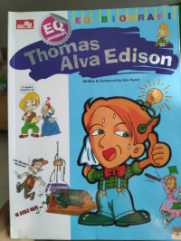EQ Biography Series : Thomas Alva Edison