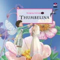 Dongeng animasi 3D Thumbelina