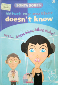 What my mother doesn't know